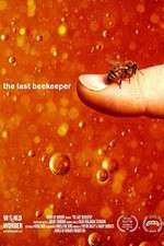 Watch The Last Beekeeper Vodly