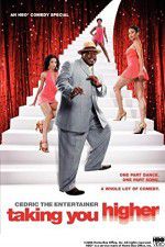 Watch Cedric the Entertainer: Taking You Higher Vodly