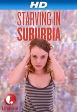 Watch Starving in Suburbia Vodly