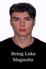 Watch Being Luka Magnotta Vodly