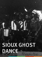 Watch Sioux Ghost Dance Vodly