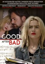 Watch Good After Bad Vodly