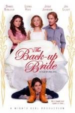 Watch The Back-up Bride Vodly