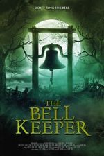 Watch The Bell Keeper Vodly
