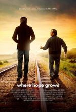 Watch Where Hope Grows Vodly