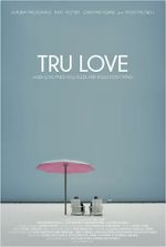 Watch Tru Love Vodly