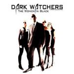 Watch Dark Watchers: The Women in Black Vodly