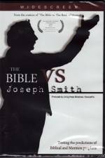 Watch The Bible vs Joseph Smith Vodly