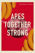 Watch Apes Together Strong Vodly