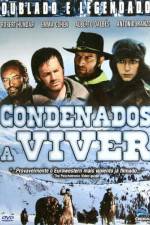 Watch Condenados a vivir Vodly