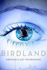 Watch Birdland Vodly