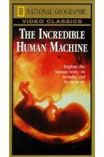 Watch National Geographic: Incredible Human Machine Vodly