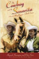 Watch Cowboy and the Senorita Vodly