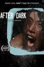 Watch After Dark Vodly