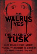 Watch Walrus Yes: The Making of Tusk Vodly