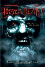 Watch House of the Dead 2 Vodly