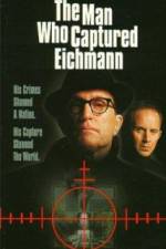 Watch The Man Who Captured Eichmann Vodly