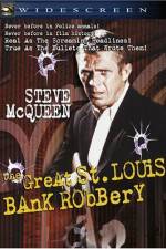 Watch The St Louis Bank Robbery Vodly