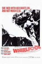 Watch Whirlpool Movie2k