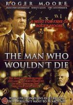 Watch The Man Who Wouldn\'t Die Vodly