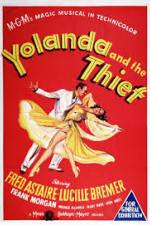 Watch Yolanda and the Thief Vodly