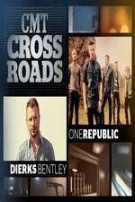 Watch CMT Crossroads: OneRepublic and Dierks Bentley Vodly