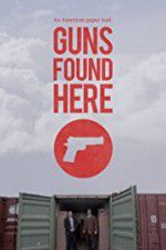 Watch Guns Found Here Vodly