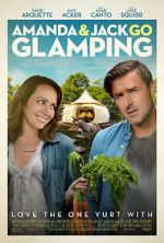 Watch Amanda & Jack Go Glamping Vodly