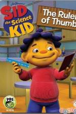 Watch Sid The Science Kid The Ruler Of Thumb Vodly