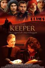 Watch The Keeper The Legend of Omar Khayyam Vodly