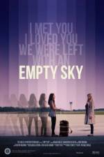 Watch Empty Sky Vodly