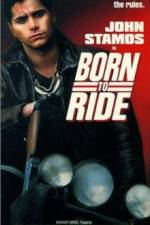 Watch Born to Ride Vodly