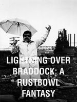 Watch Lightning Over Braddock: A Rustbowl Fantasy Vodly