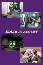 Watch Eddie in August Vodly