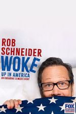 Watch Rob Schneider: Woke Up in America (TV Special 2023) Vodly