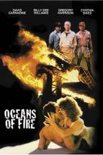 Watch Oceans of Fire Vodly