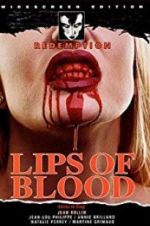 Watch Lips of Blood Vodly