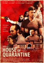 Watch House of Quarantine Vodly