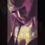 Watch Old Flame Vodly