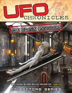 Watch UFO Chronicles: The Black Programs Vodly