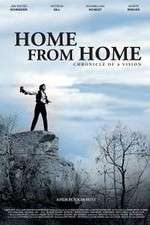 Watch Home from Home Chronicle of a Vision Vodly