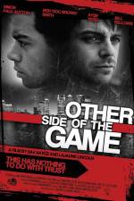 Watch Other Side of the Game Vodly