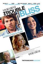 Watch The Trouble with Bliss Vodly