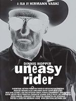Watch Dennis Hopper: Uneasy Rider Vodly