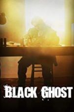 Watch Black Ghost Vodly