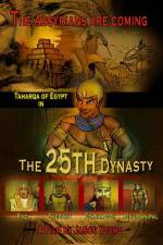 Watch The 25th Dynasty Vodly