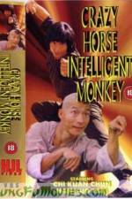 Watch Crazy Horse and Intelligent Monkey Vodly