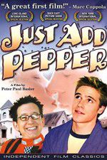 Watch Just Add Pepper Vodly