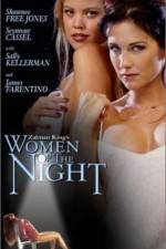 Watch Women of the Night Vodly