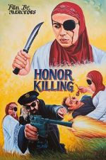 Watch Honor Killing Vodly